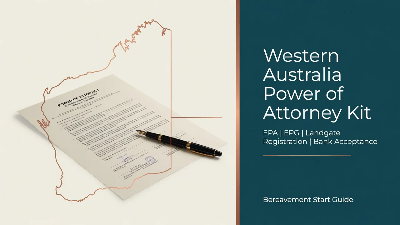 WA Power of Attorney Kit — Navigate EPA, EPG & Landgate Without a Lawyer