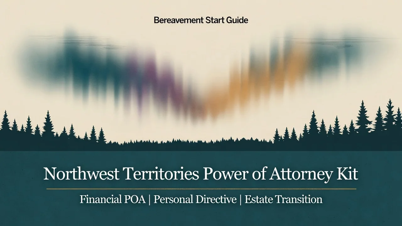 NWT Power of Attorney Kit — Financial POA & Personal Directive