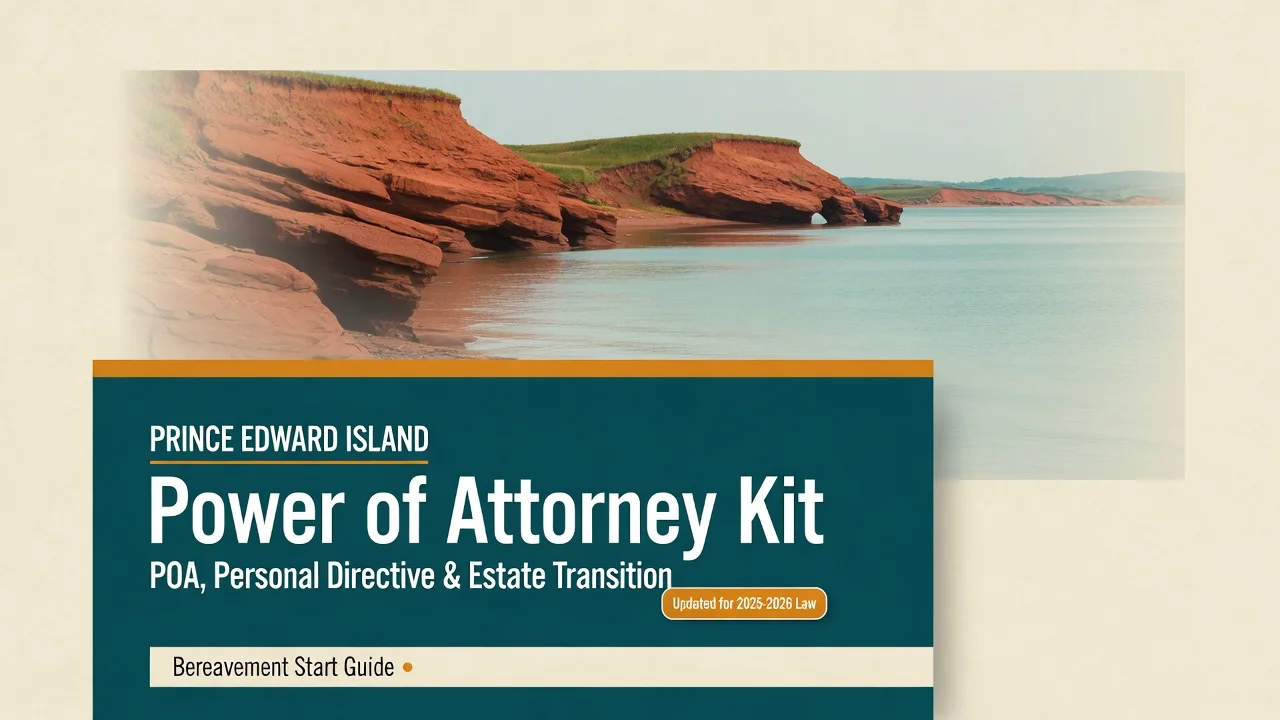 PEI Power of Attorney Kit — POA, Personal Directive & Estate Transition