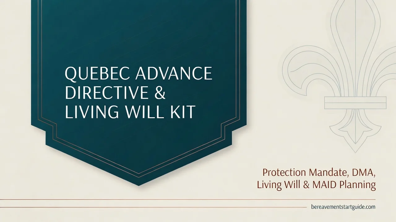 Quebec Advance Directive Kit — Mandate, DMA & Civil Law Planning