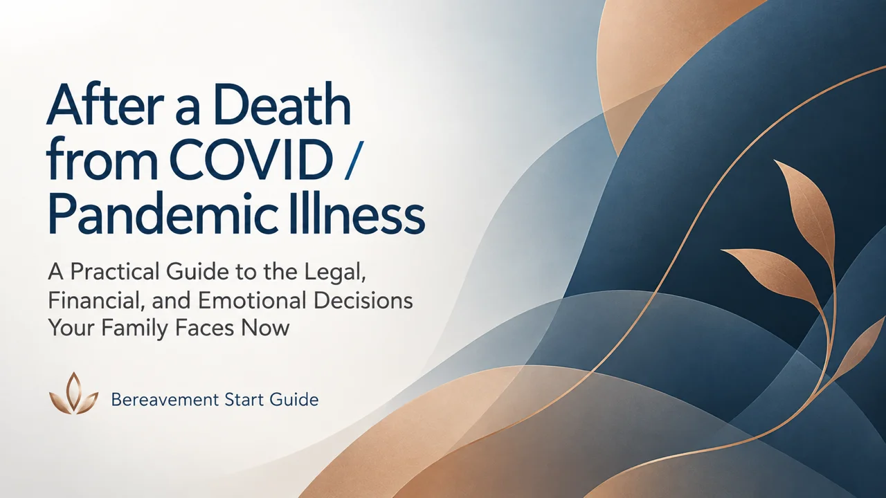 After a Pandemic Death — Practical Toolkit for Families