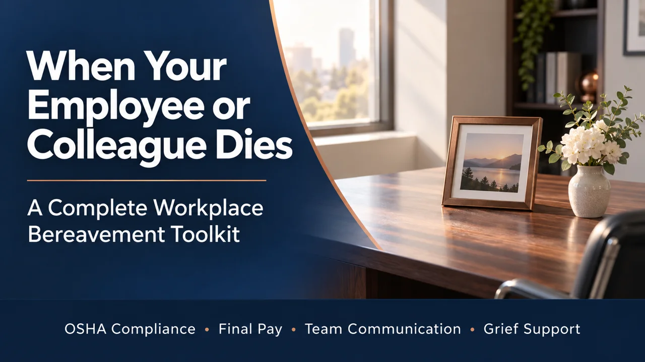 When Your Employee or Colleague Dies — A Workplace Grief Toolkit