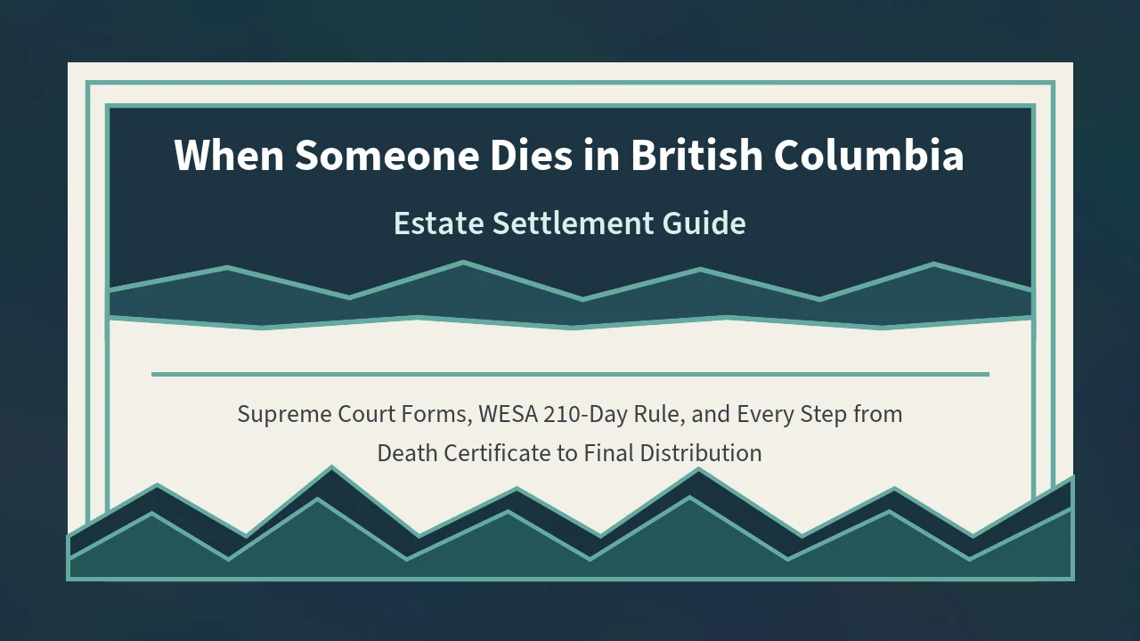 BC Probate Forms: Every Form You Need and When to Use It | Bereavement